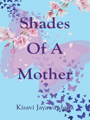 cover image of Shades of a Mother